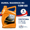 E1000615L-EUROL-Моторное масло Eurol Maxence RC 10W-60 SM/CF 5л-1